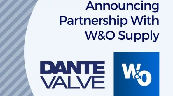 Dante Valve announcing partnership with W&O Supply